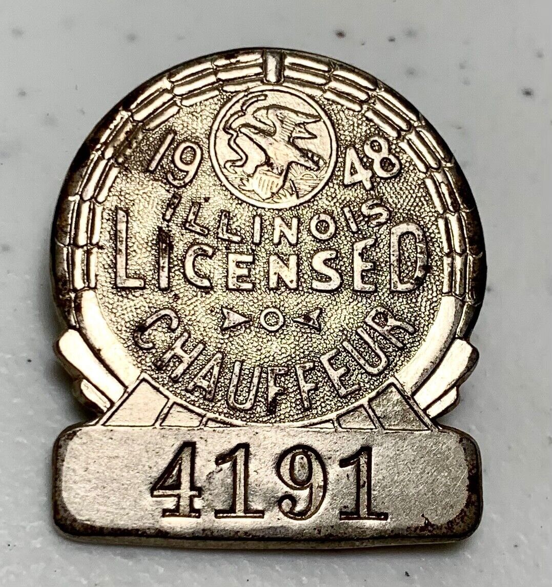 Vintage 1948 Chauffeur Licensed Badge #4181