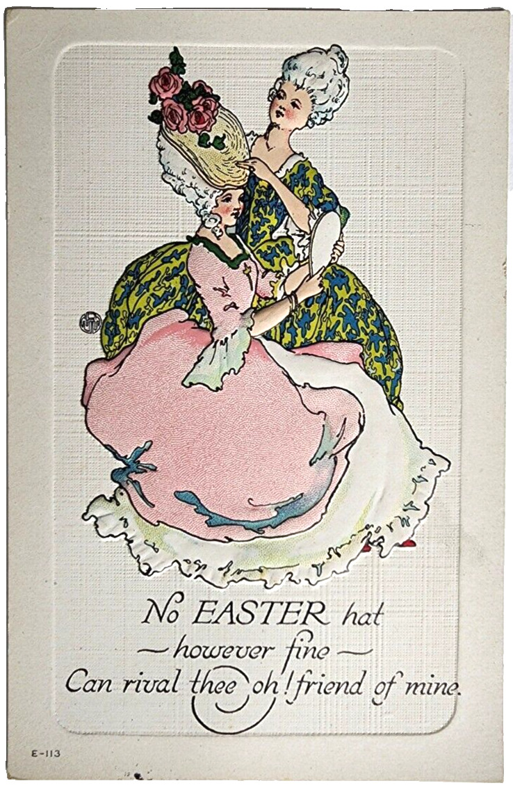 Postcard No Easter Hat However Fine Can Rival Thee Oh Friend Of Mine