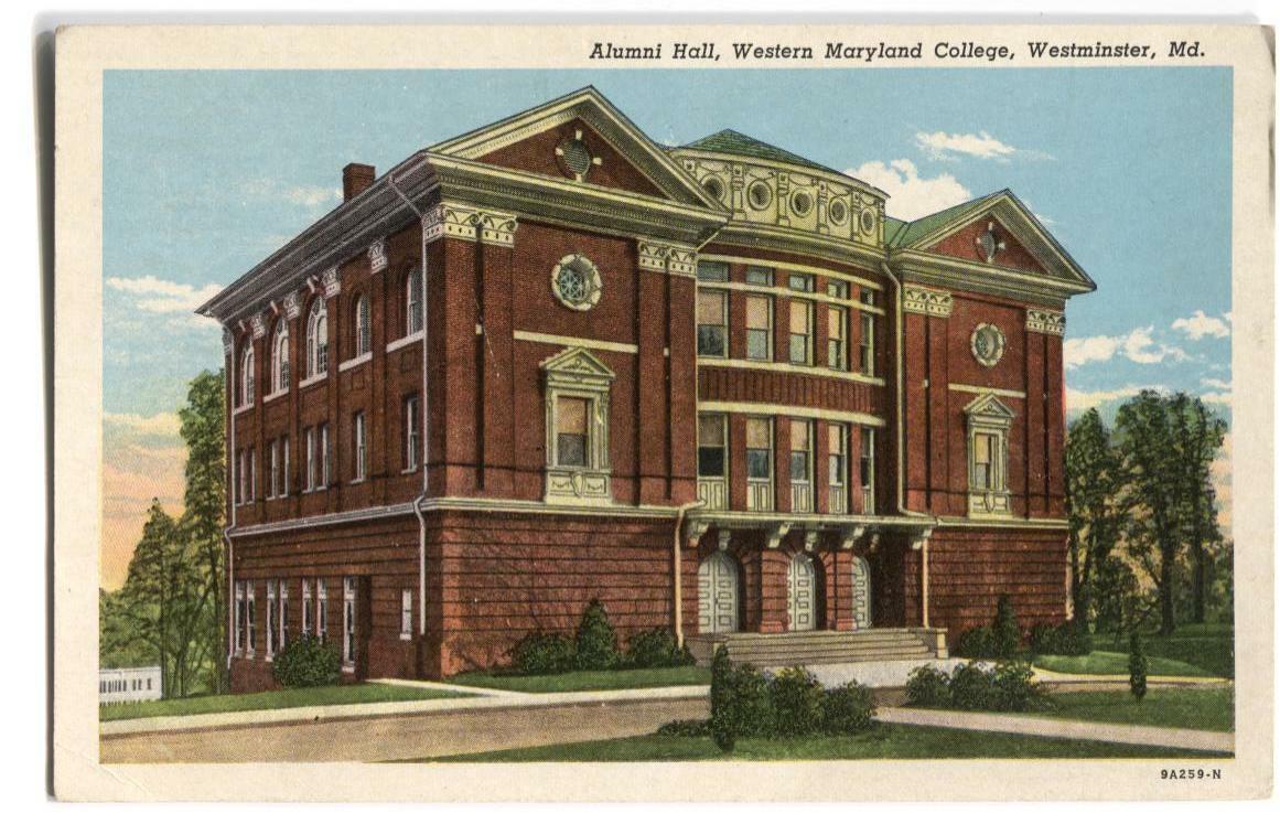 Postcard Alumni Hall Western Maryland College Westminster MD Maryland 