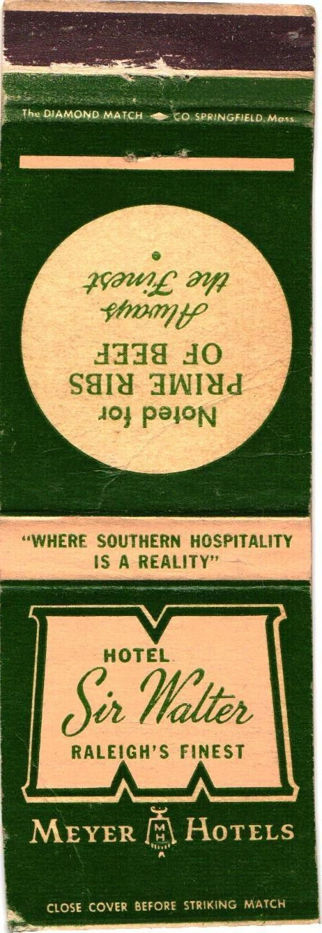 Hotel Sir Walter Raleigh's Finest, North Carolina Vintage Matchbook Cover