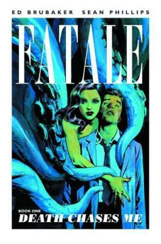 Fatale, Book 1: Death Chases Me - Paperback By Brubaker, Ed - GOOD