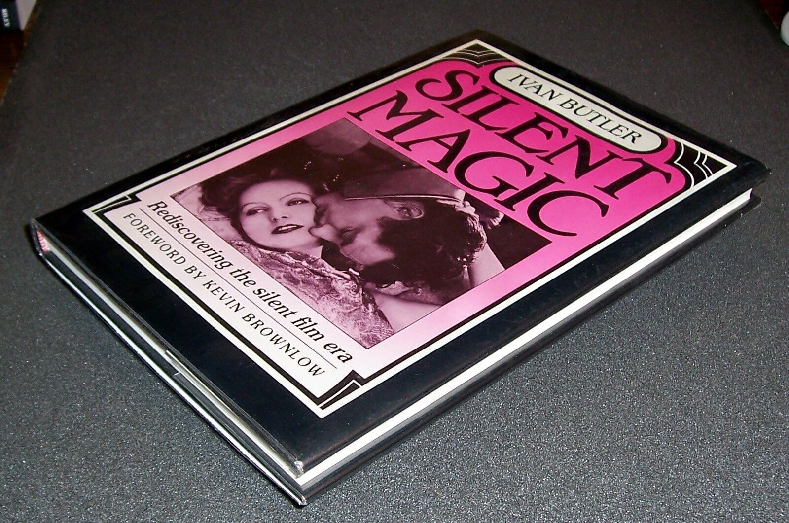  NEW 1988 HC&DJ SILENT MAGIC: 1920-1929: The Silent Film Era IVAN BUTLER 1st Ed