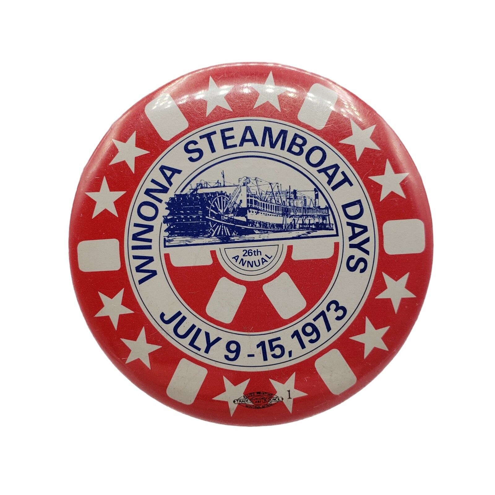 VTG Winona Steamboat Days July 9-15, 1973 Button Pin 2.25\