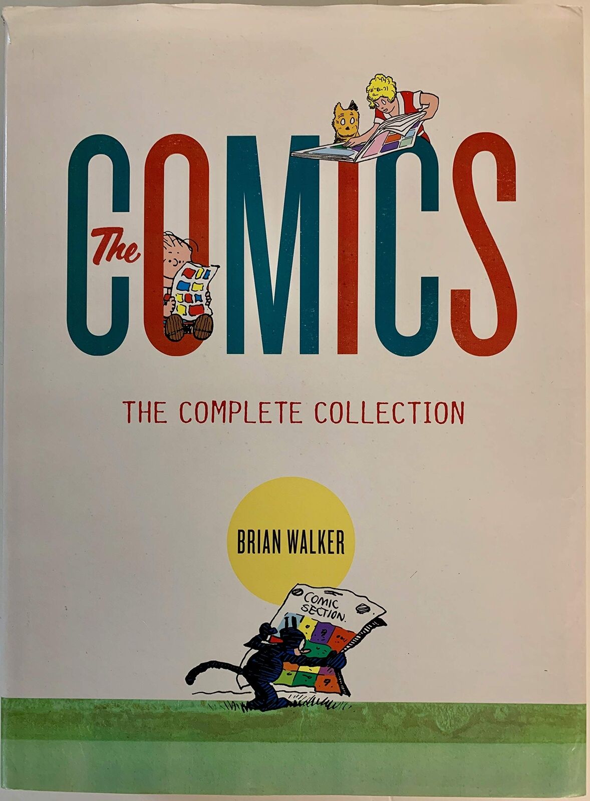 The Comics: The Complete Collection [Hardcover] Brian Walker