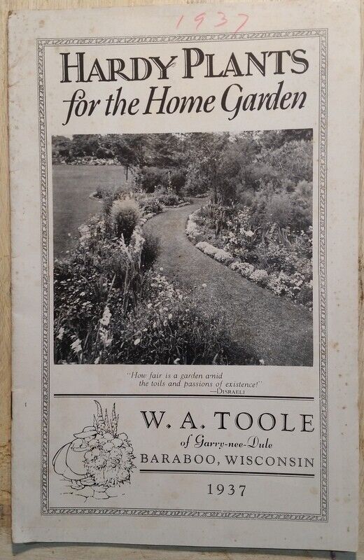1937 Hardy Plants for the Home Garden Catalog W.A. Toole Baraboo, Wisconsin WI
