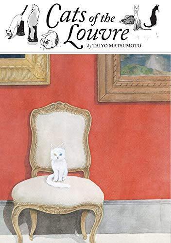 Cats of the Louvre by Matsumoto, Taiyo [Hardcover]