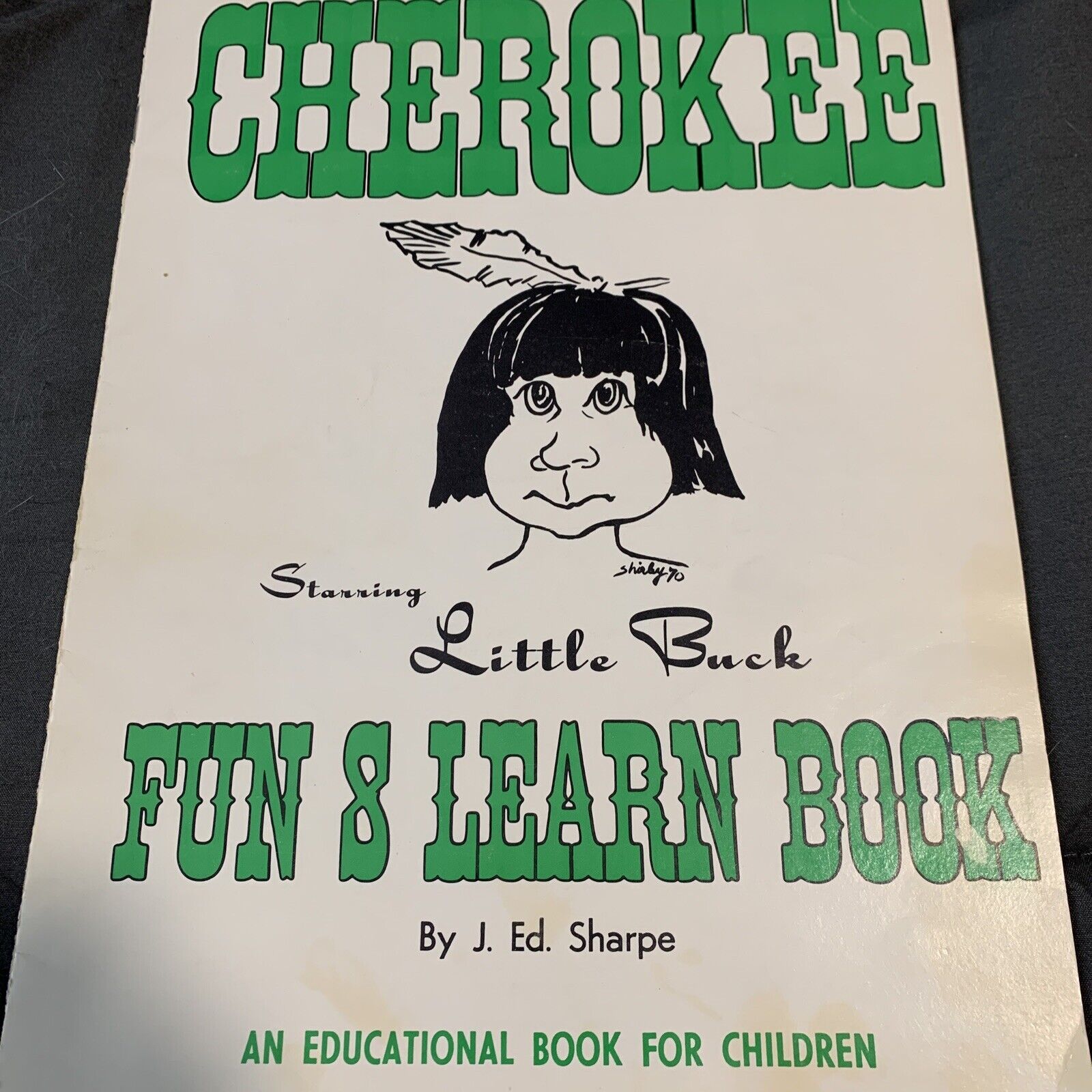 J. Ed. Sharpe Book Cherokee Fun & Learn - Educational