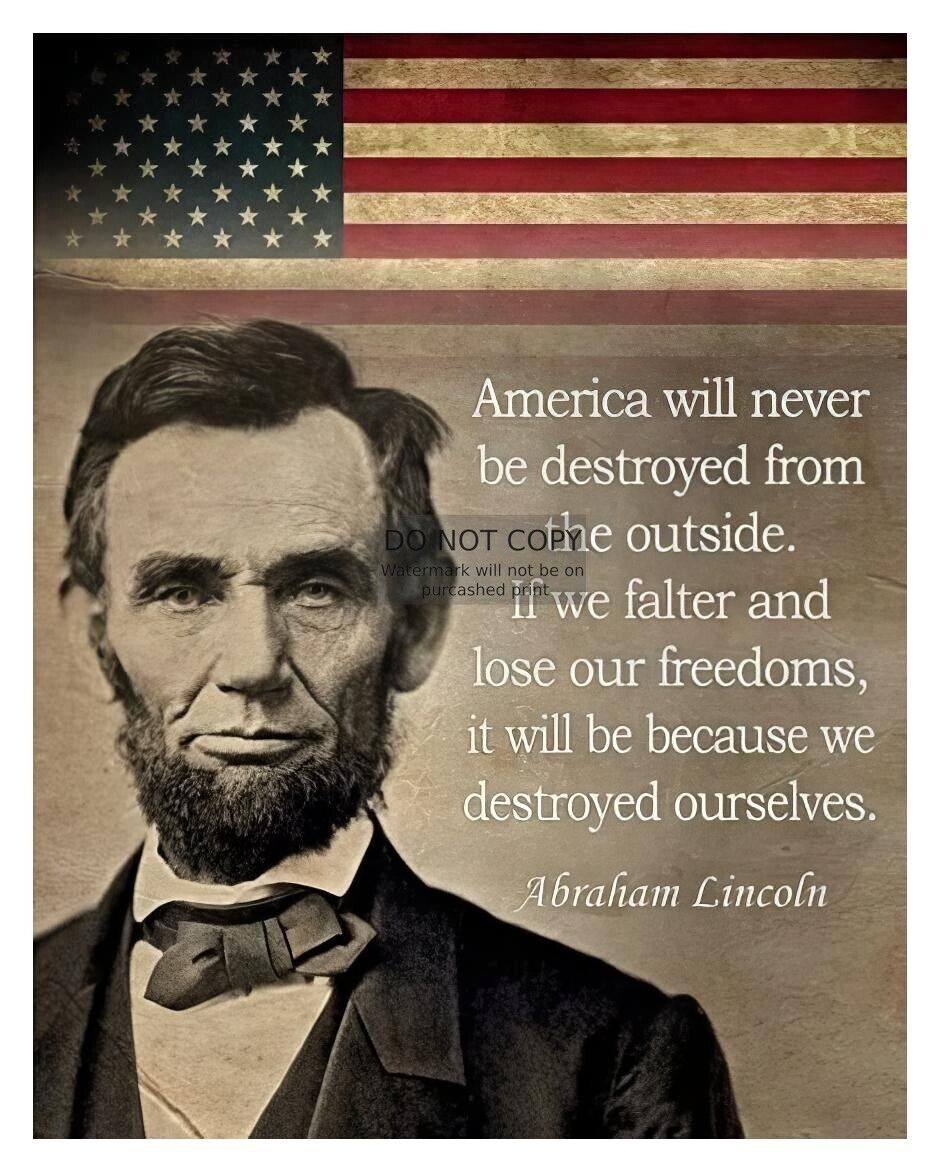 PRESIDENT ABRAHAM LINCOLN INSPERATIONAL QUOTE 8X10 PHOTOGRAPH