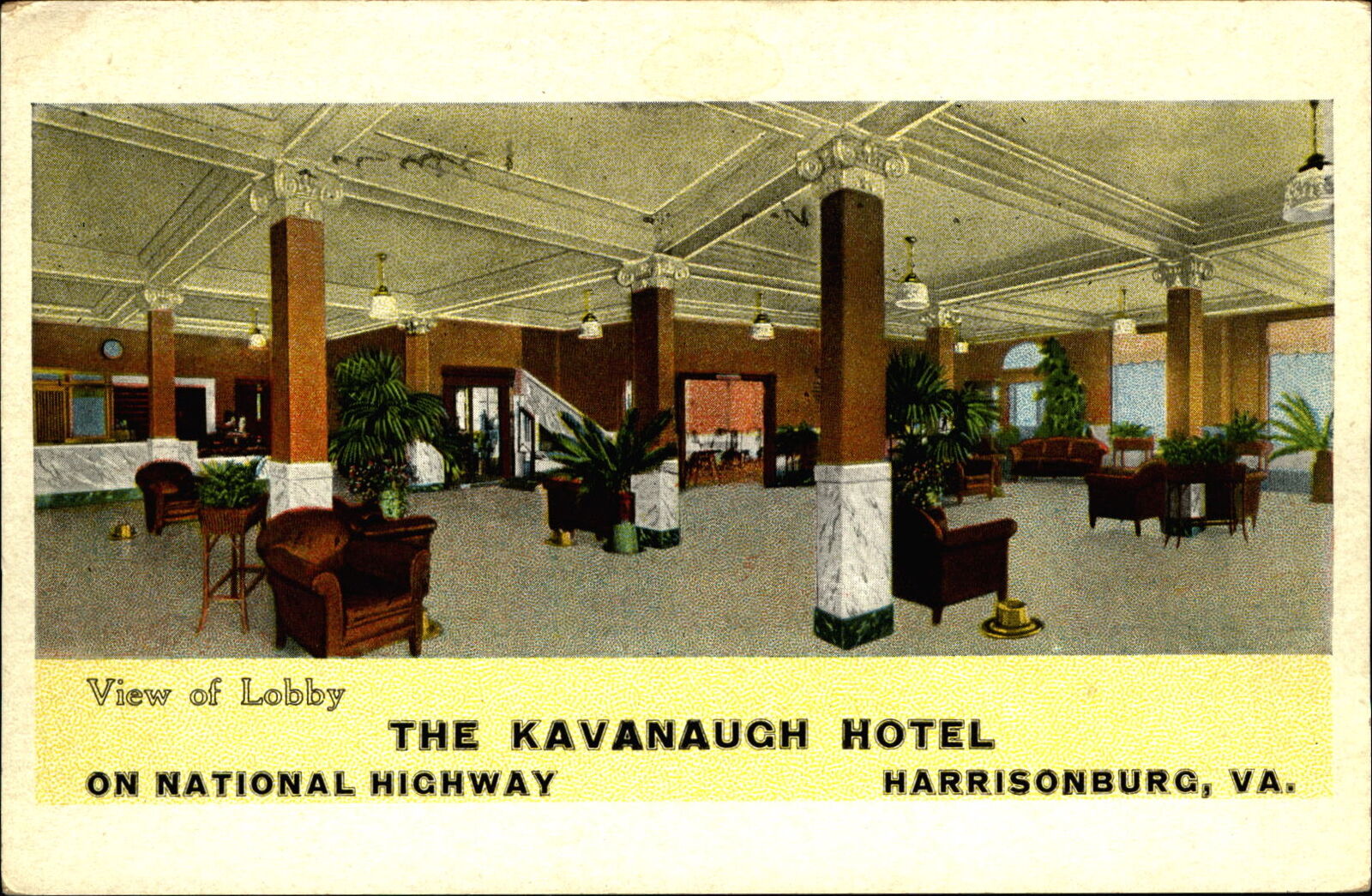 Kavanaugh Hotel lobby ~ on National Highway ~ Harrisonburg Virginia VA 1920s