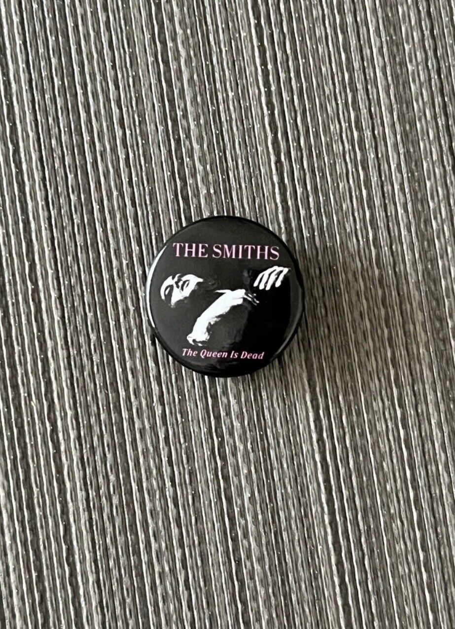 THE SMITHS The Queen is Dead Pin 1.25” Button Badge NEW
