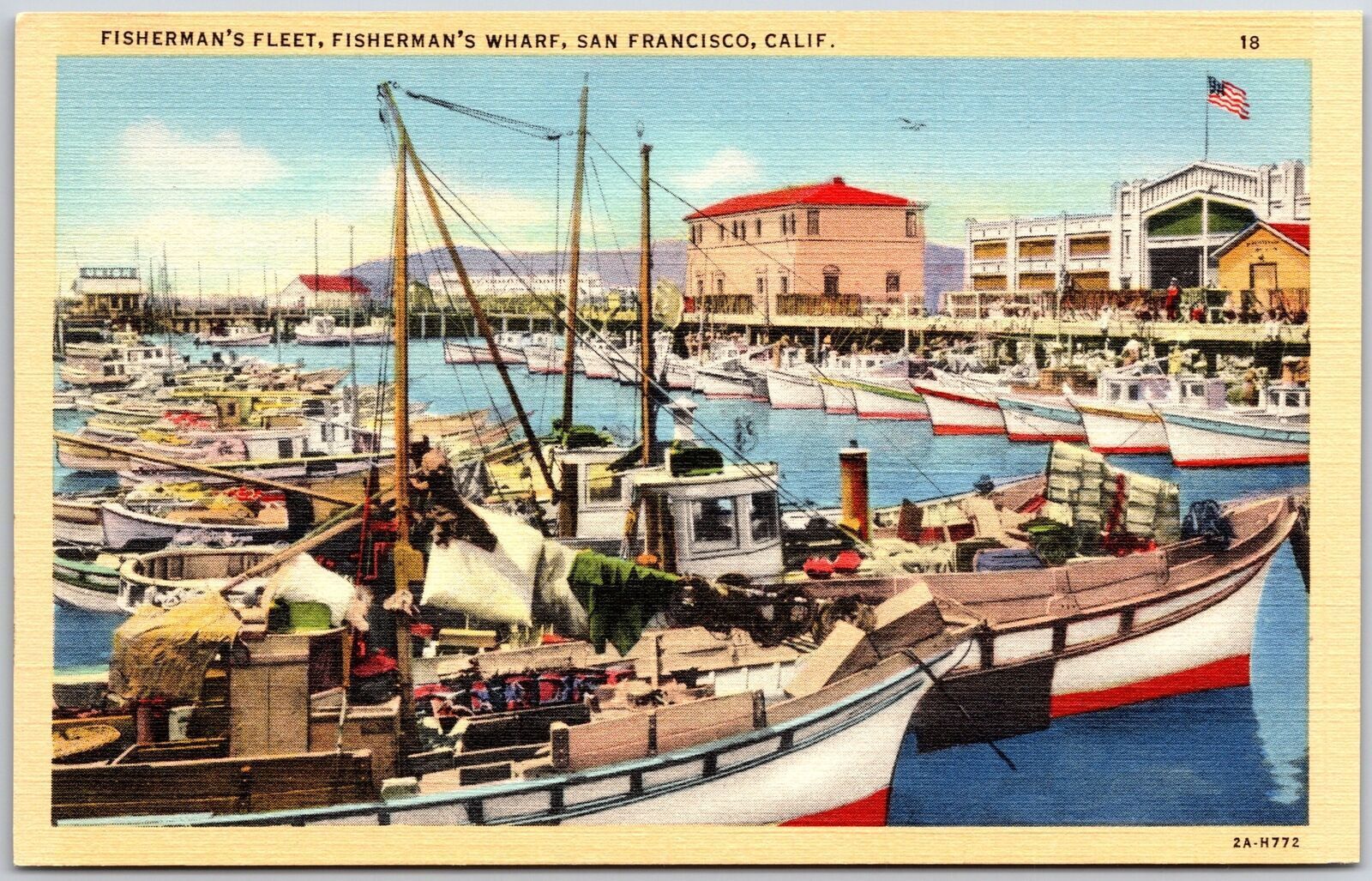 Fisherman\'s Fleet Fisherman\'s Wharf Craft San Francisco California CA Postcard