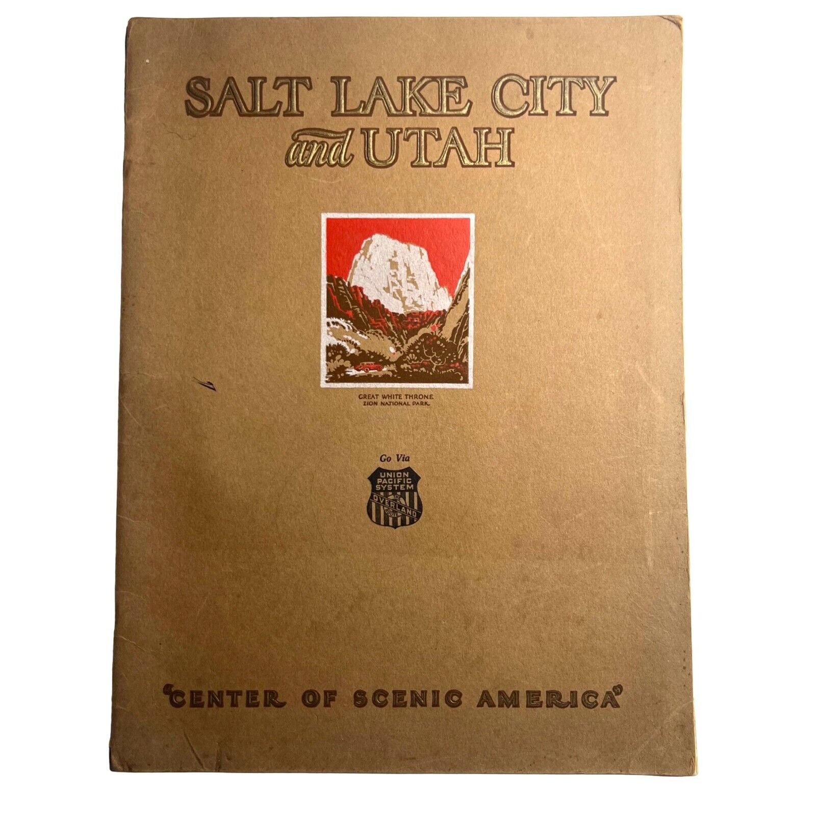 VTG Salt Lake City and Utah “the Center of Scenic America” 1927