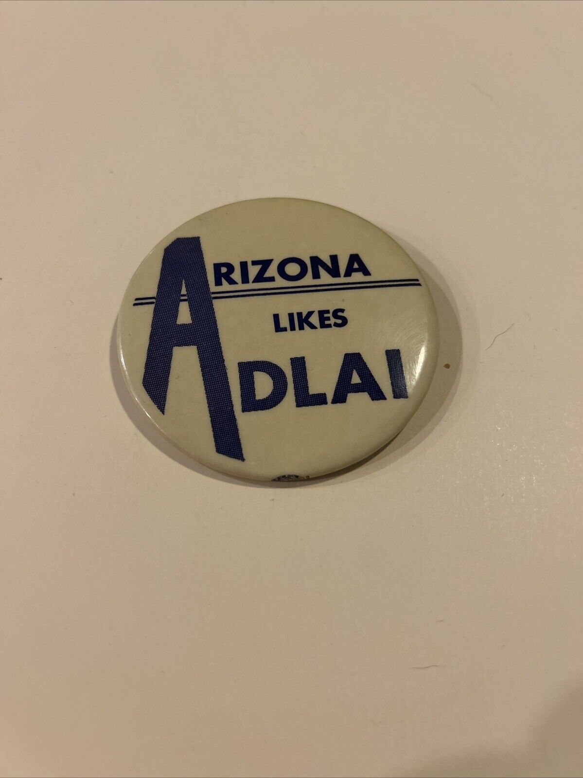 Arizona Likes Adlai presidential pin