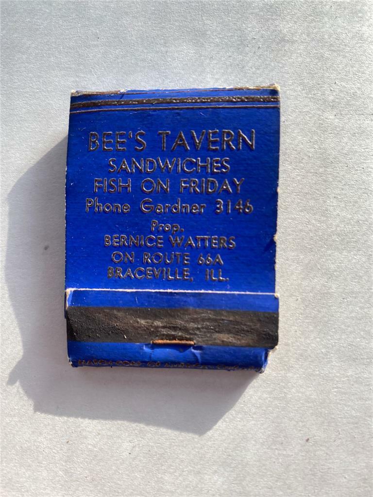 1940\'s Bee\'s Tavern Bernice Watters on Route 66A Braceville IL EMPTY Matchbook