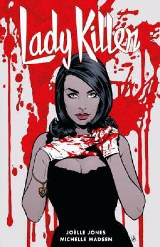 Lady Killer 2 - Paperback By Jones, Joelle - GOOD
