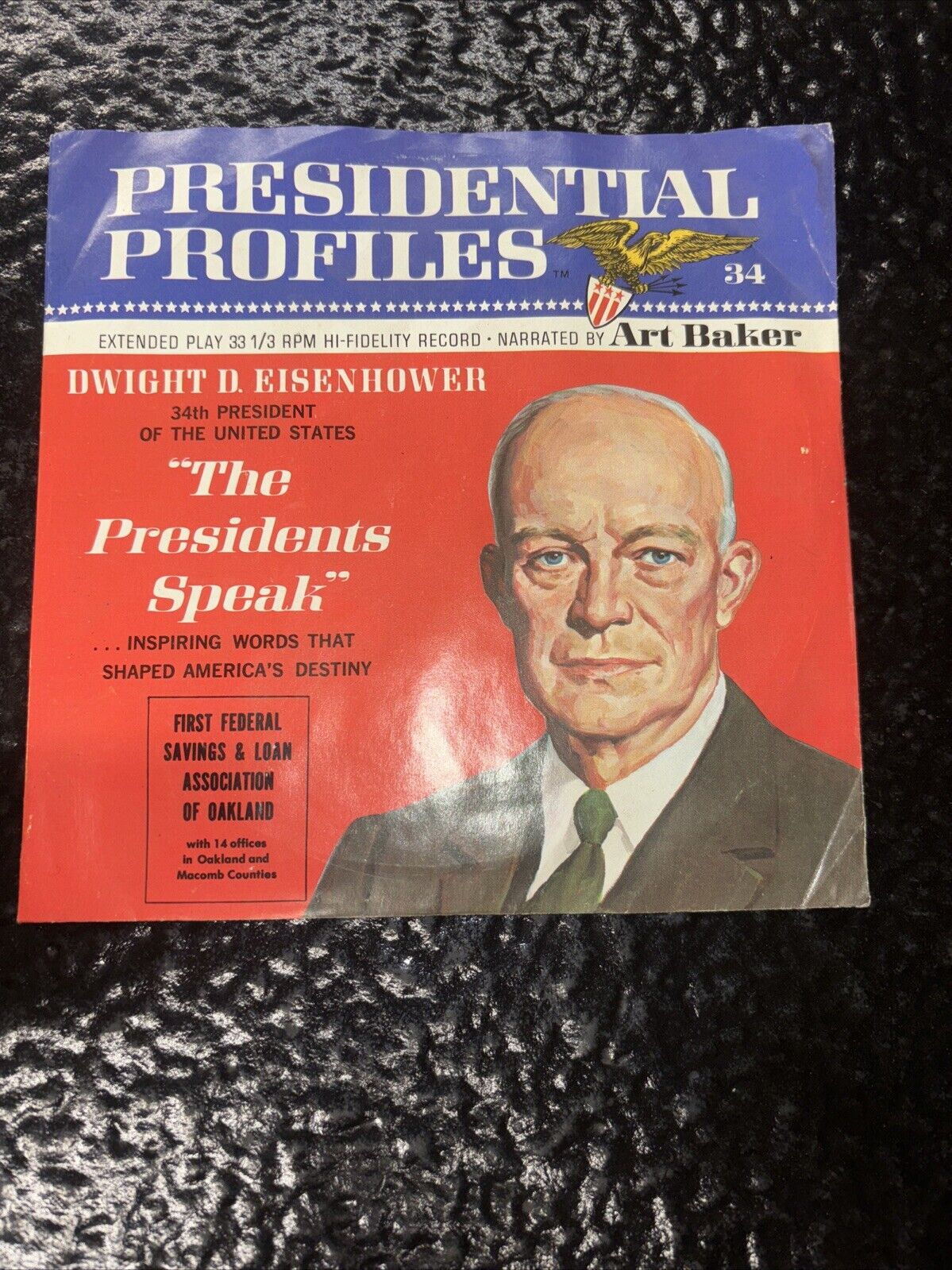 Presidential Profiles Record #34 Dwight D Eisenhower