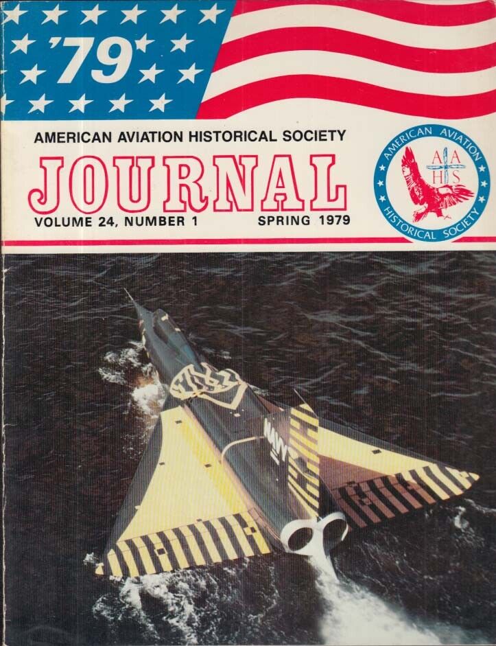 AMERICAN AVIATION HISTORICAL SOCIETY JOURNAL Spring 1979 USN XF2Y-1 Seadart