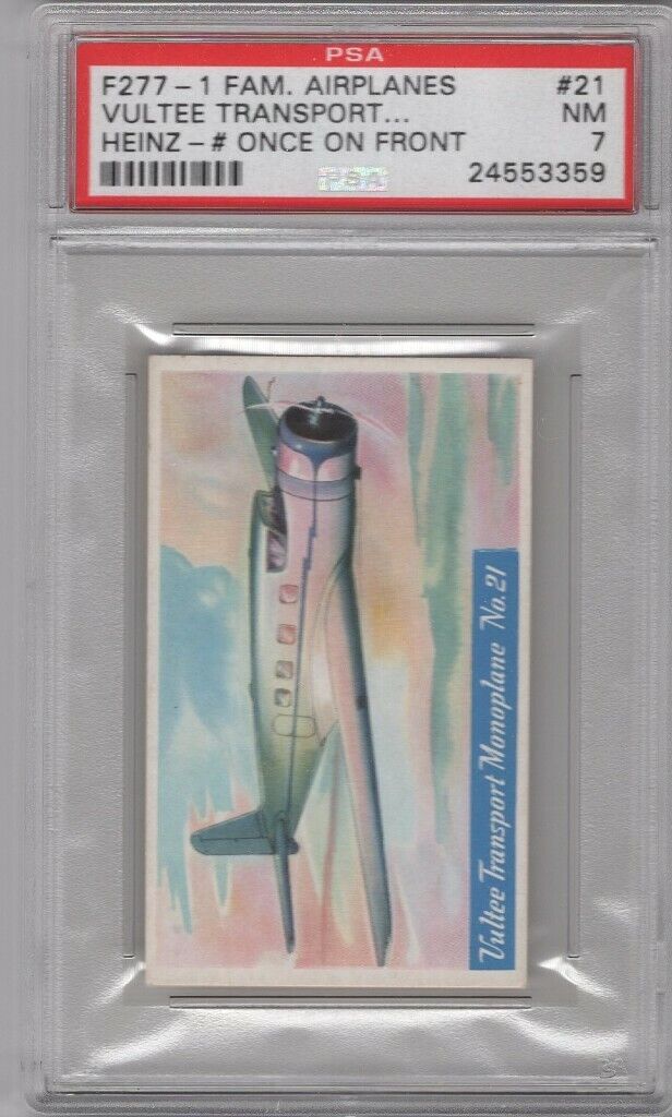 1940 F277-1 Heinz Famous Airplanes # Once on Front #21 Vultee Graded PSA 7