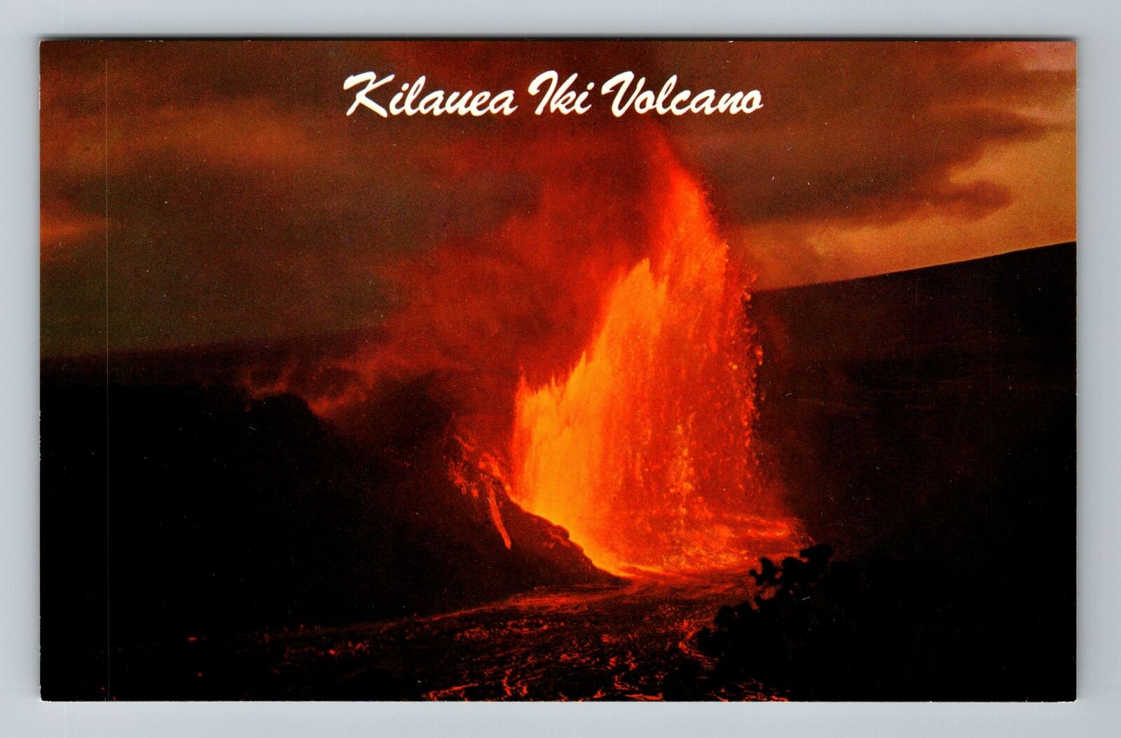 Hilo HI-Hawaii Erupting Kilauea IKI Volcano Antique Vintage Souvenir Postcard