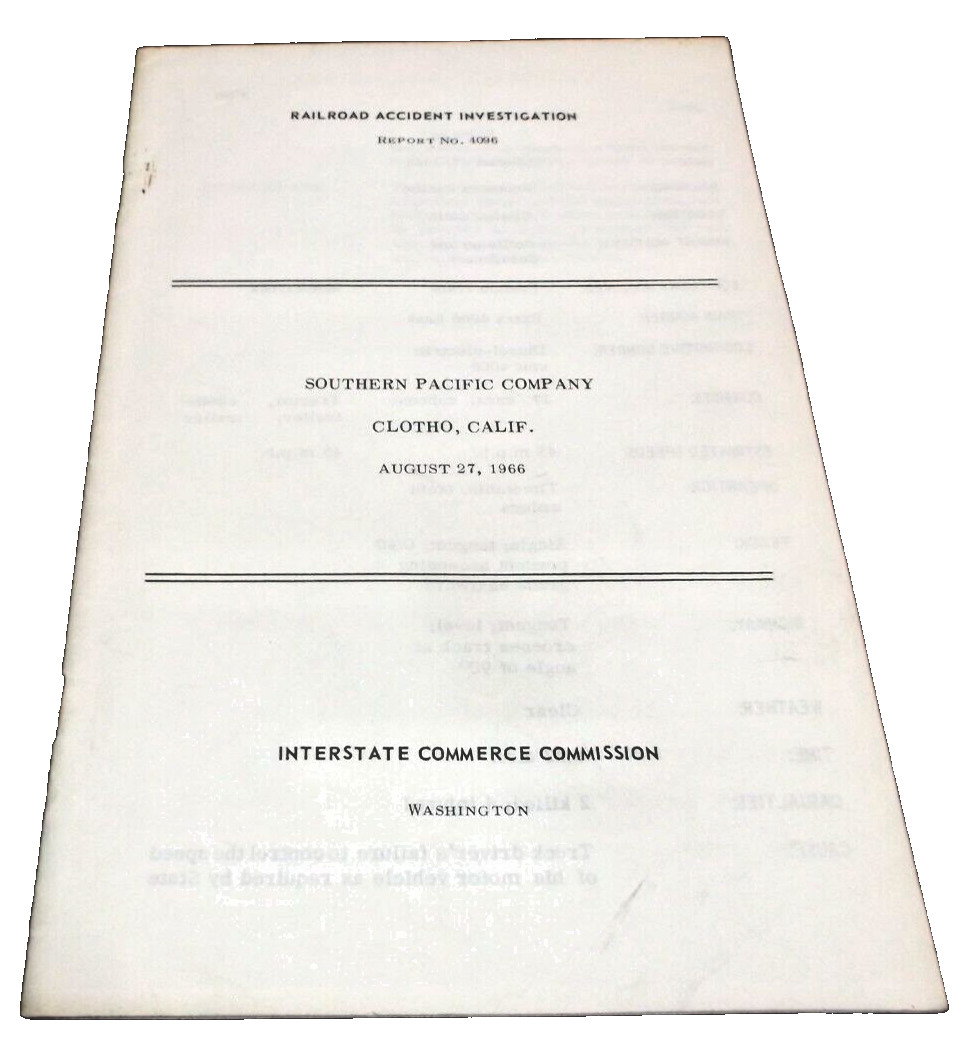AUGUST 1966 SOUTHERN PACIFIC ACCIDENT REPORT #4096 CLOTHO CALIFORNIA
