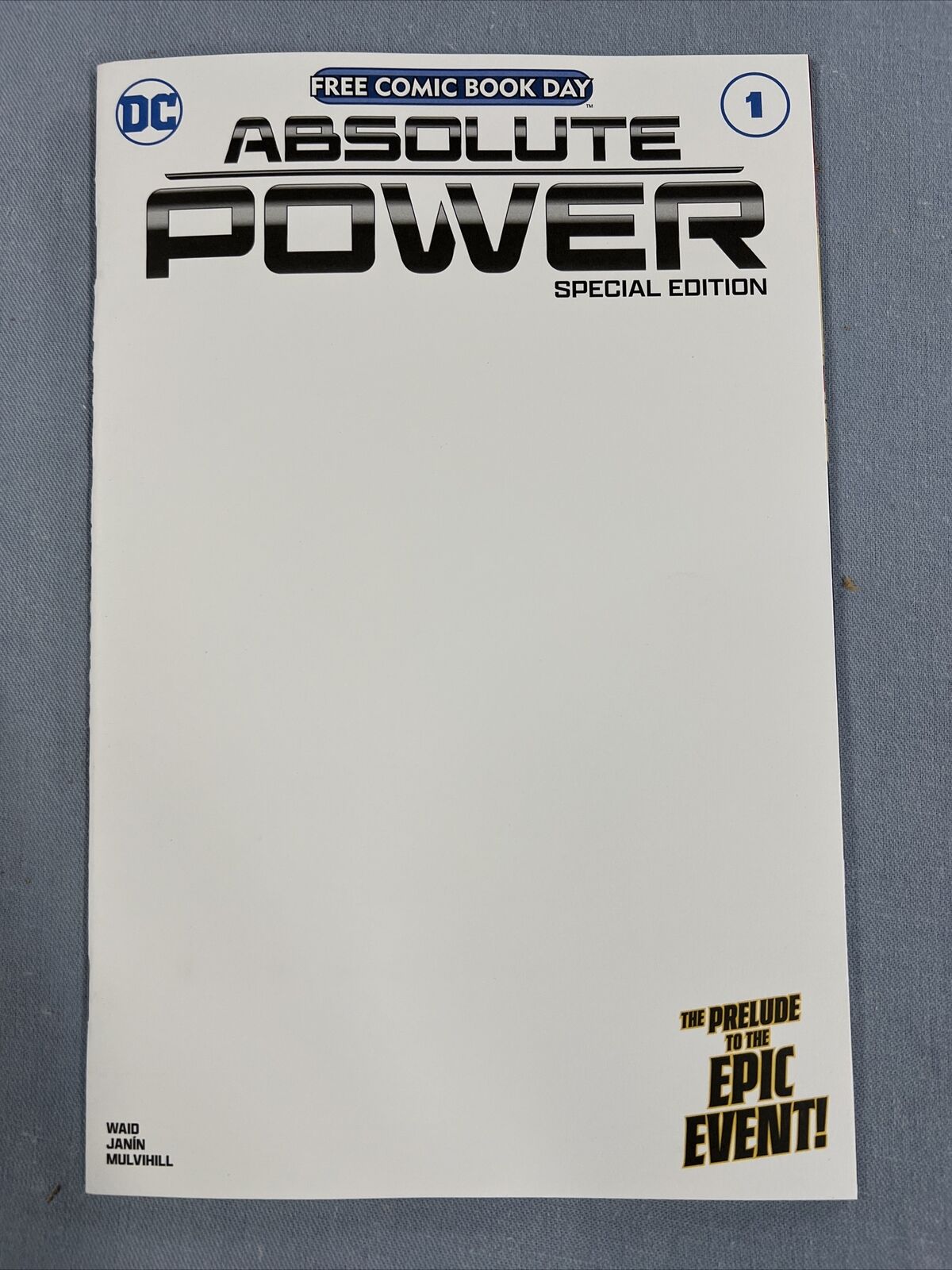 DC Comics FCBD 2024 - ABSOLUTE POWER #1 SPECIAL EDITION BLANK Variant Cover