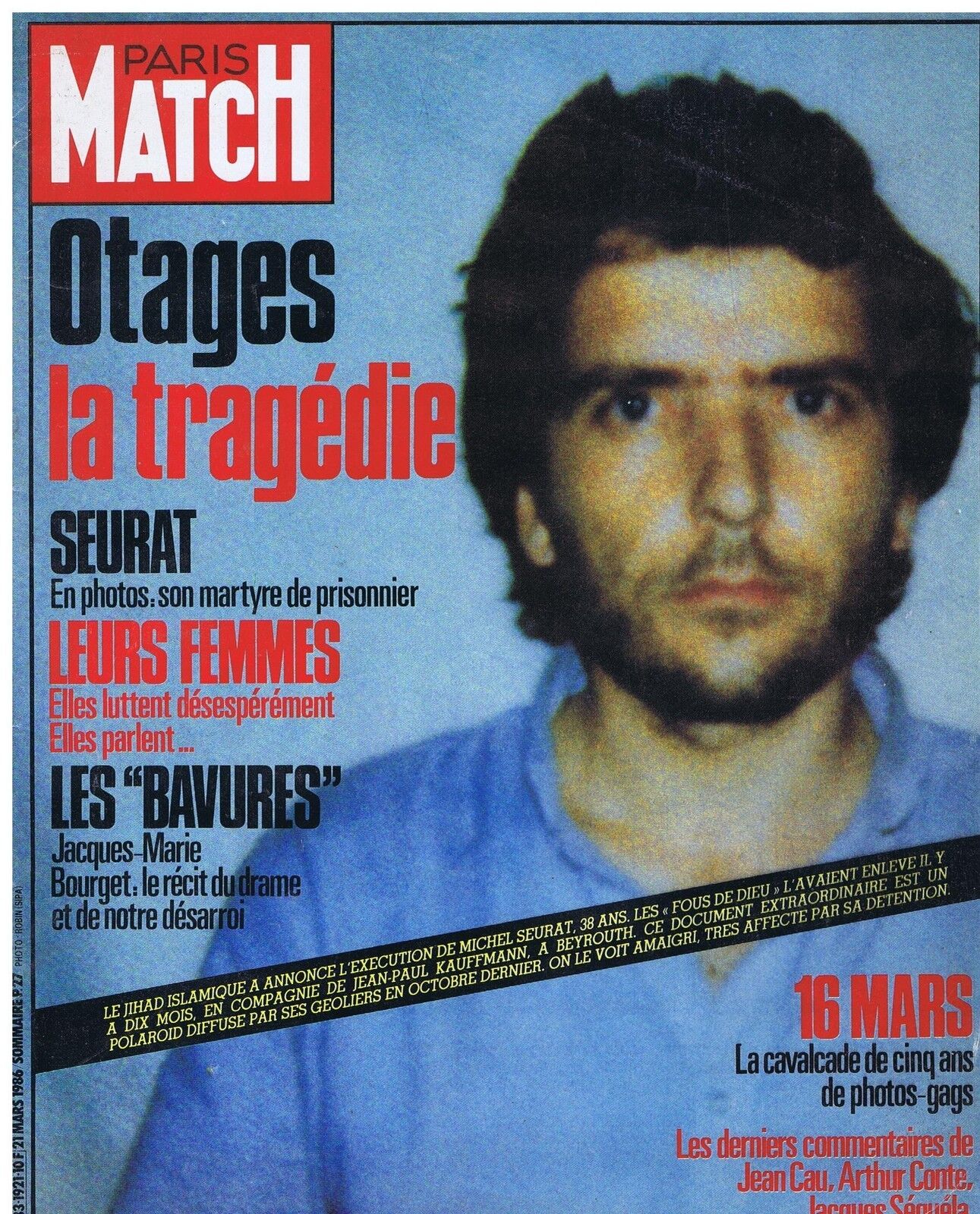 PARIS MATCH 1921 21/03/96 MAGAZINE COVER PATRICK SEURAT the Hostage