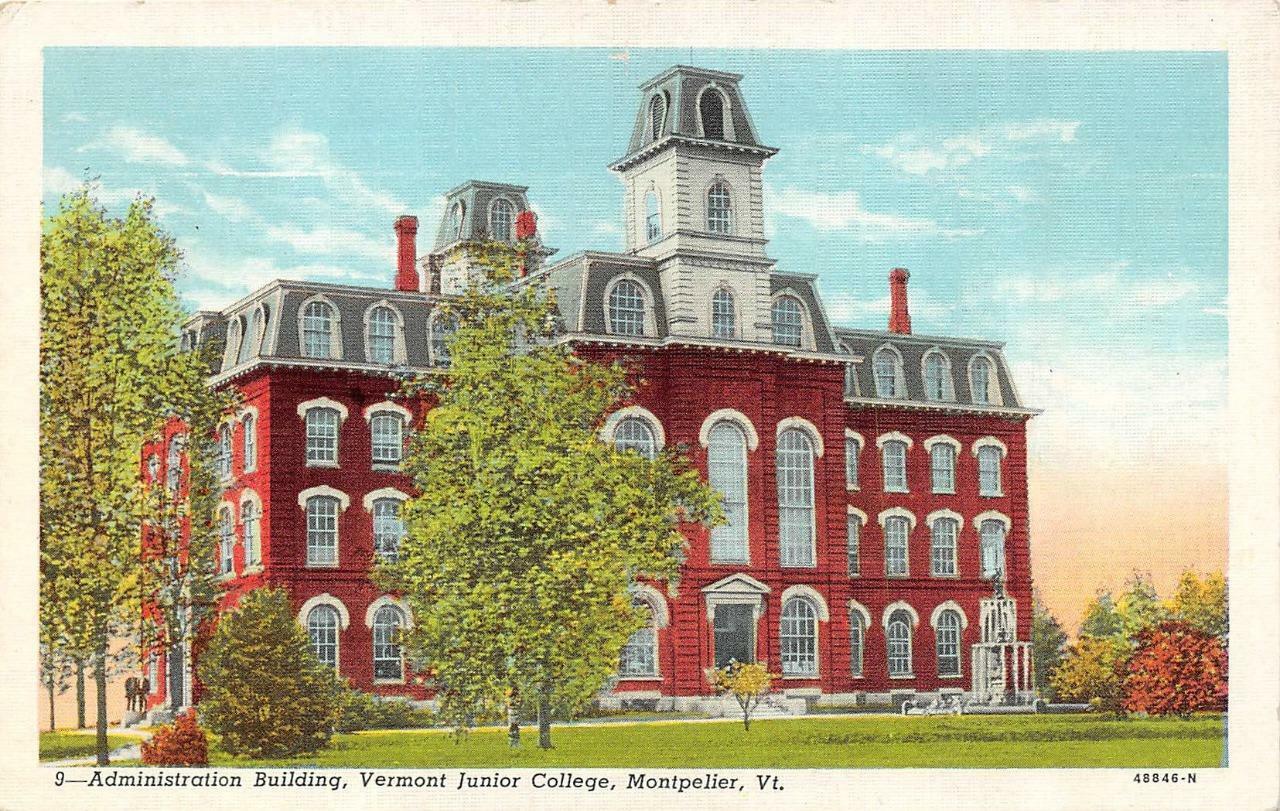 VT, Montpelier  VERMONT JUNIOR COLLEGE~Administration Building  c1940\'s Postcard