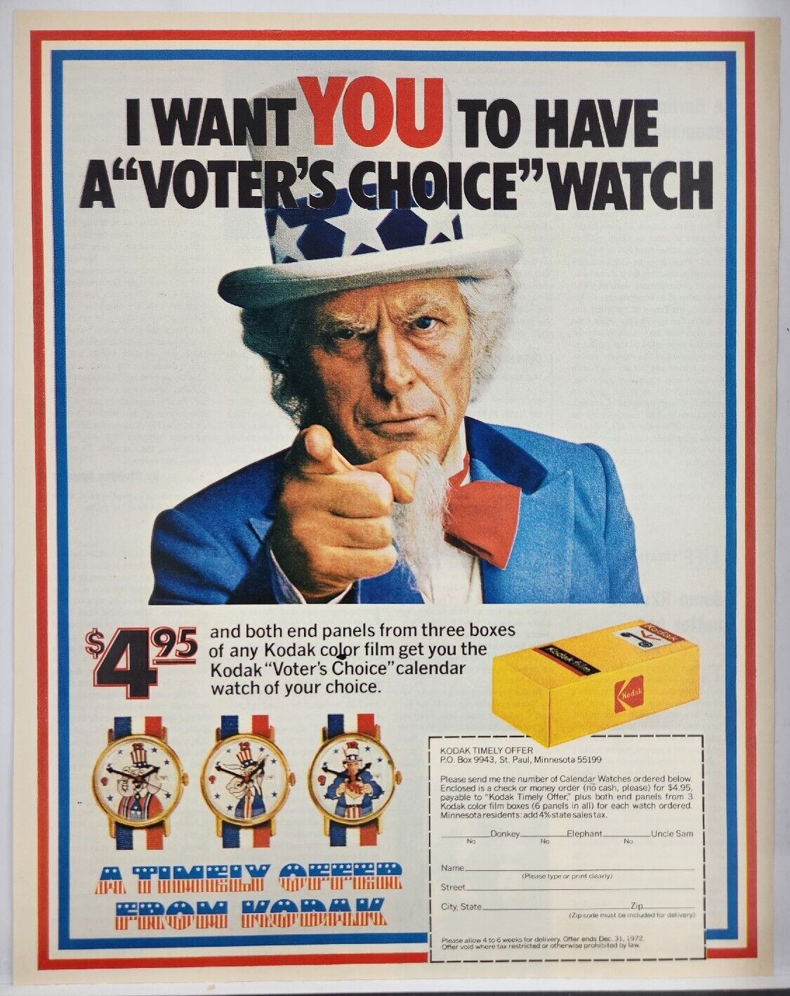 1972 Kodak Film Uncle Sam I Want You To Have A \