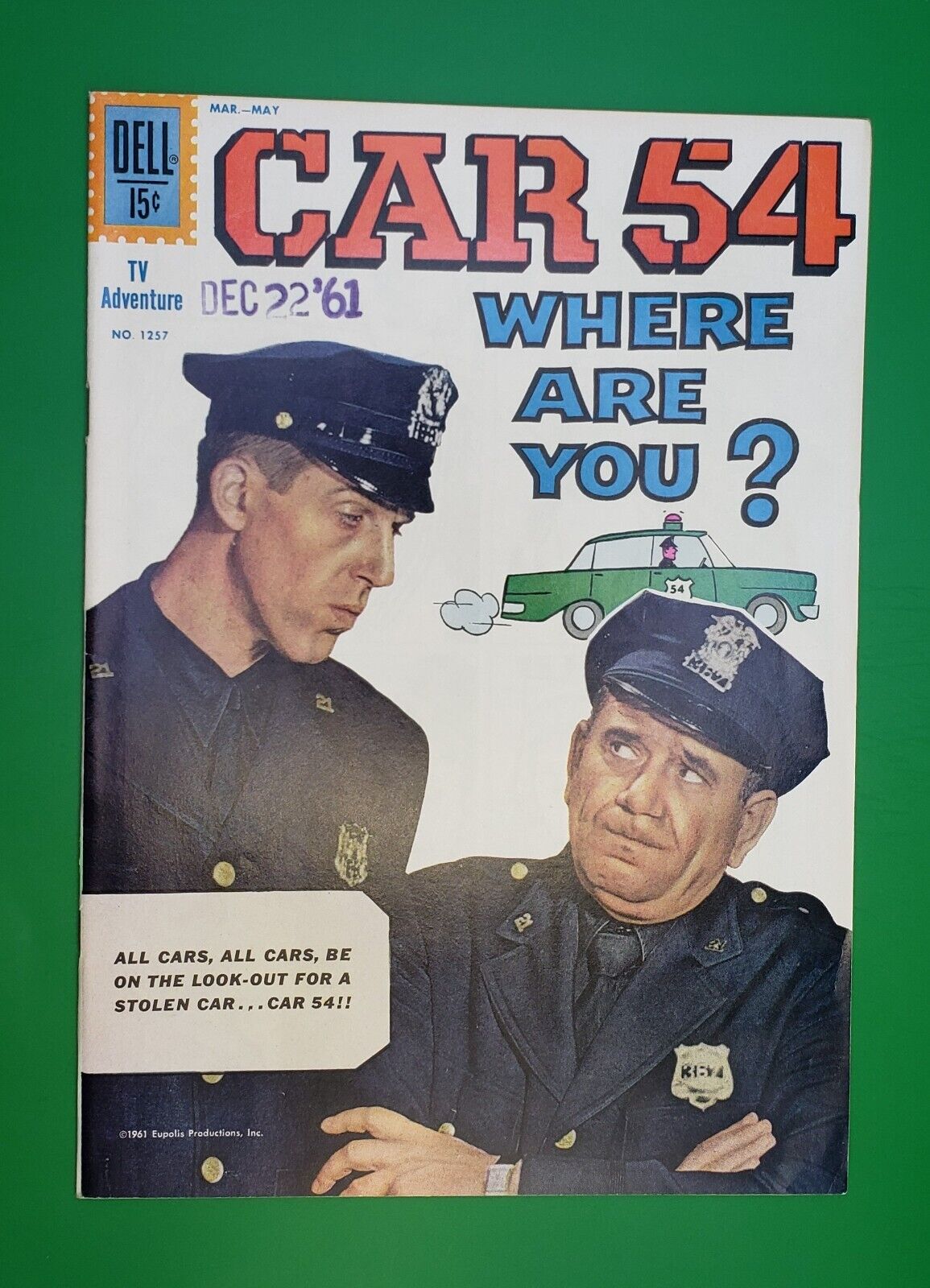 CAR 54, WHERE ARE YOU? #1 Dell Comics TV Classic Adaptation 1961 VF-