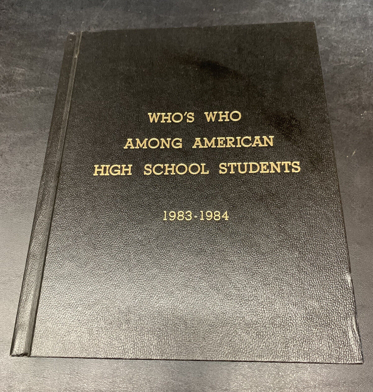 Who’s Who Among American High School Students 1983-1984 Hard Cover