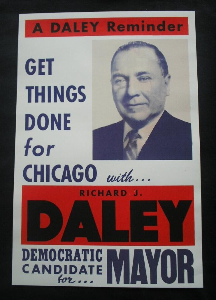 1955 RICHARD J. DALEY FOR CHICAGO MAYOR CAMPAIGN ELECTION POSTER DEMOCRAT