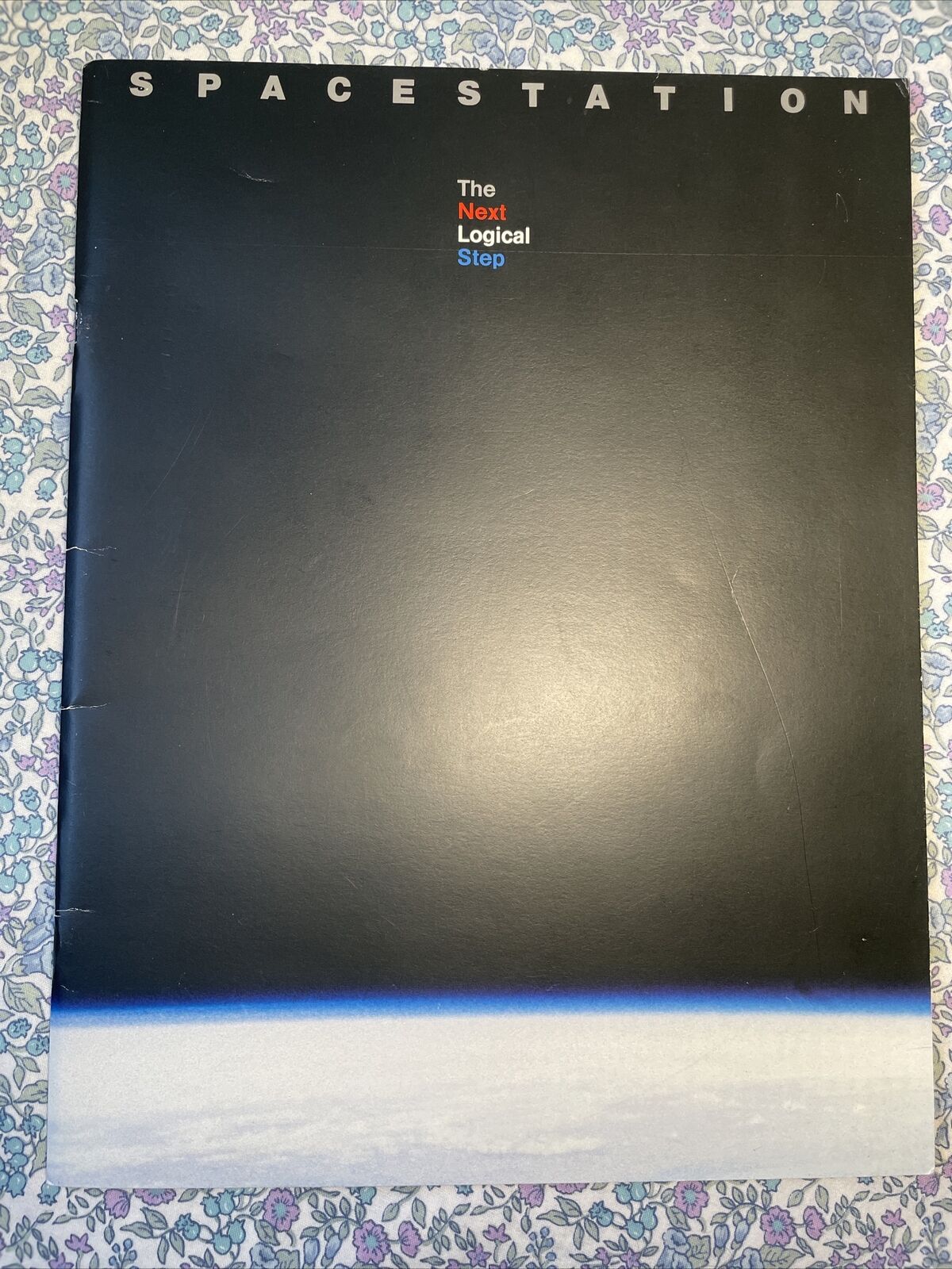 Rare NASA Spacestation The Next Logical Step EP 213 1984 Walter Froehlich Book