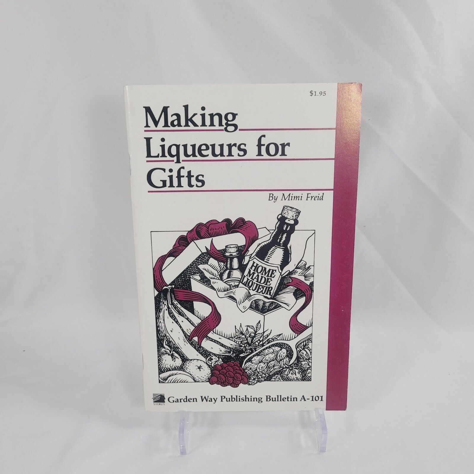 Making Liqueurs for Gifts Mimi Freid 1988 Booklet Alcohol Recipes Garden Way Pub