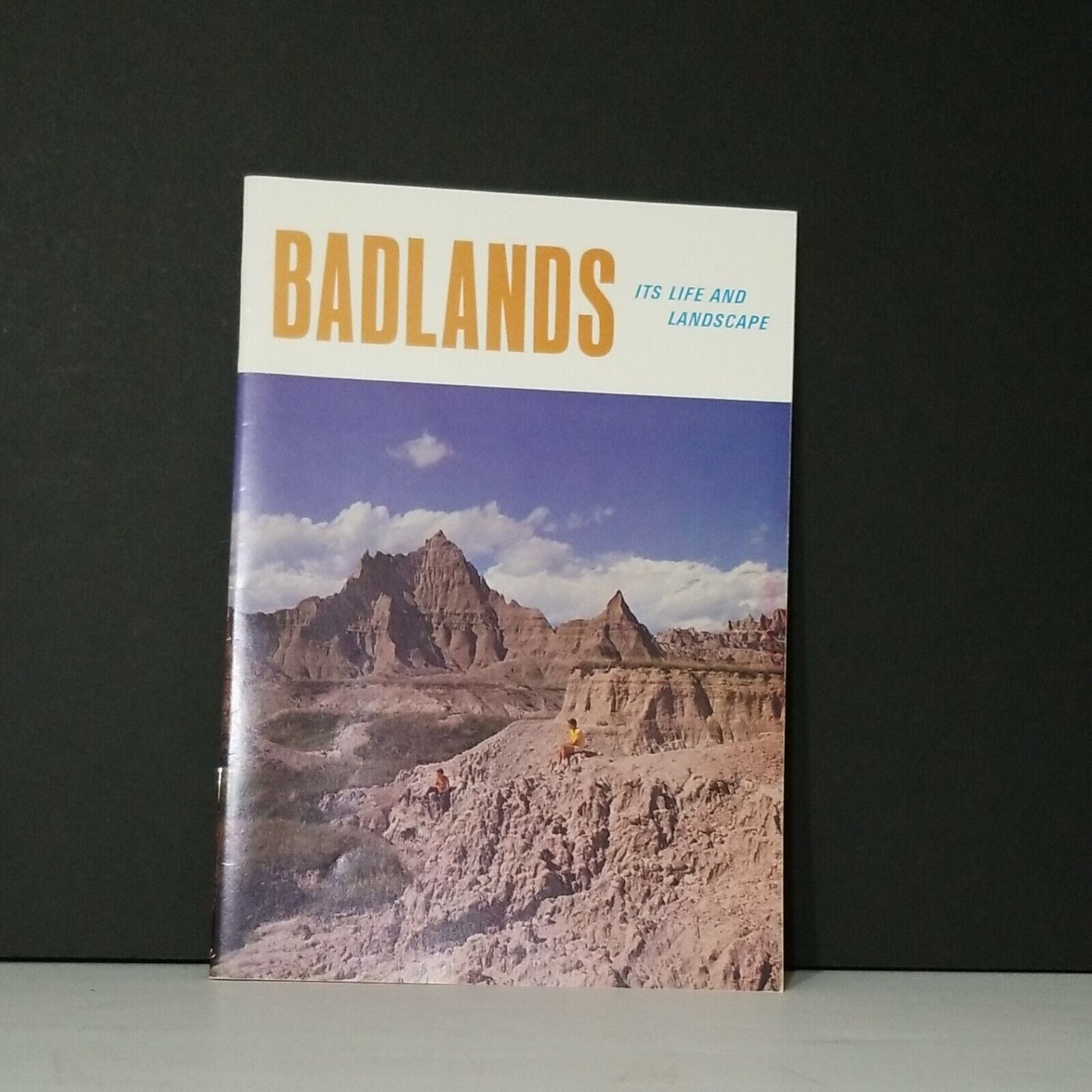 Vintage Badlands Its Life and Landscape Souvenir Brochure 1971 Illustrated