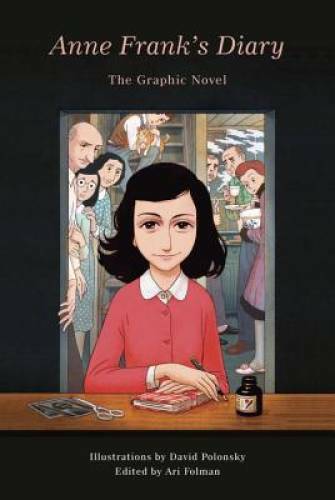 Anne Frank's Diary: The Graphic Novel (Pantheon Graphic Novels) - GOOD