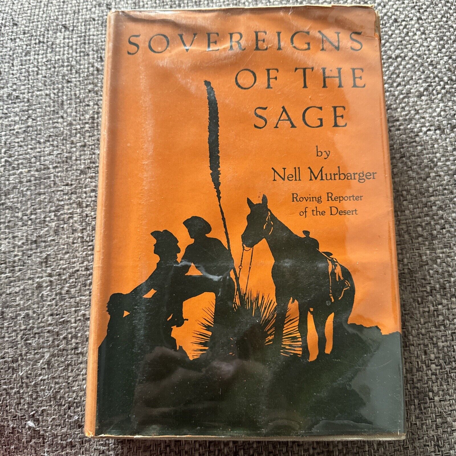 Great book Sovereigns of the Sage by Murbarger-Stories-Western People & Places