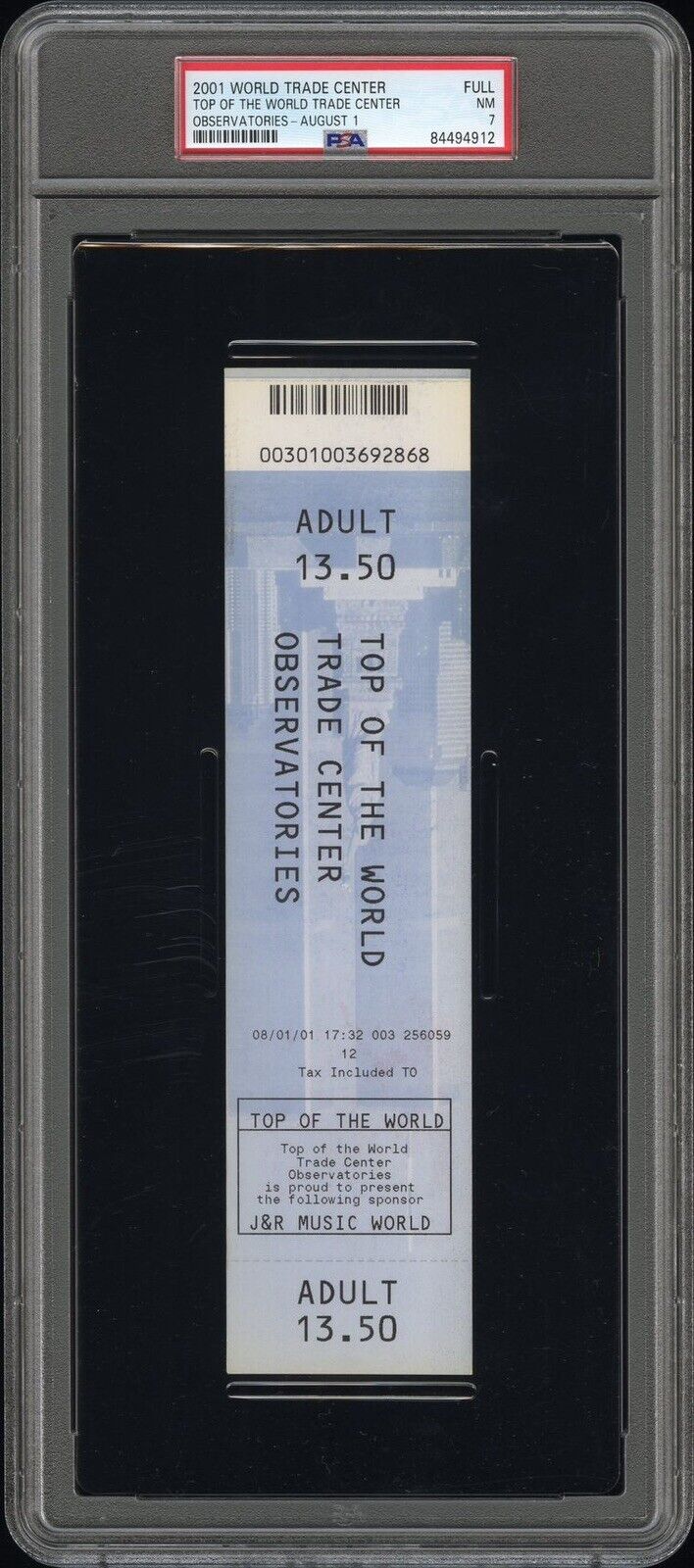 2001 TOP OF THE WORLD TRADE CENTER OBSERVATORIES 8/1/01 TICKET TOWERS 9/11 PSA 7