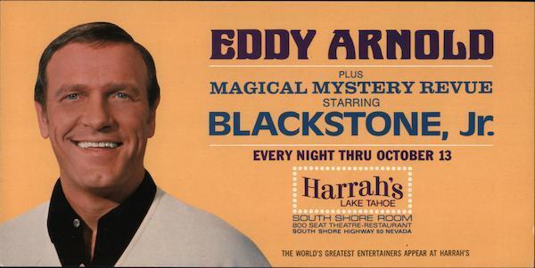Celeb Reno,NV Eddy Arnold plus Magical Mystery Revue starring Blackstone,Jr.,Har