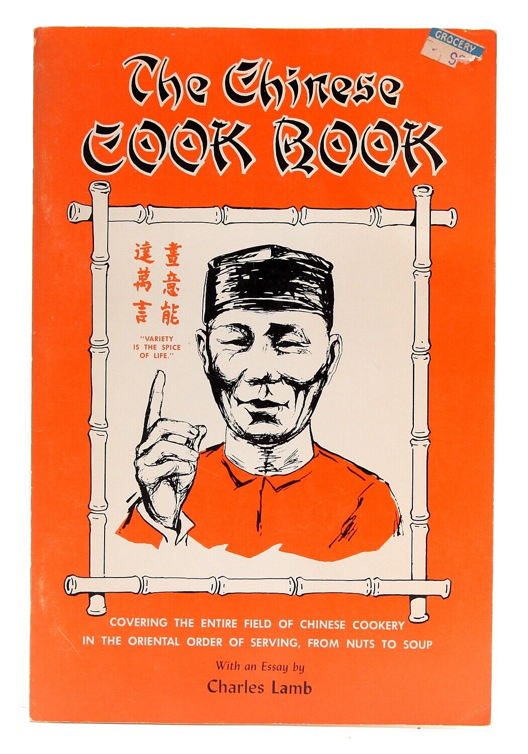 The Chinese Cookbook by Mr M Sing Au 1973