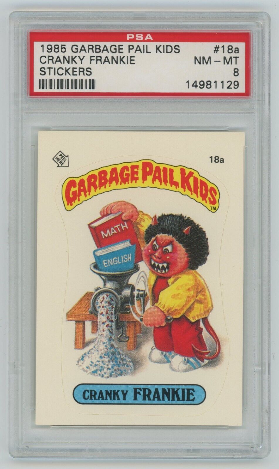 1985 Topps Garbage Pail Kids OS1 Series 1 CRANKY FRANKIE 18a GLOSSY Card PSA 8