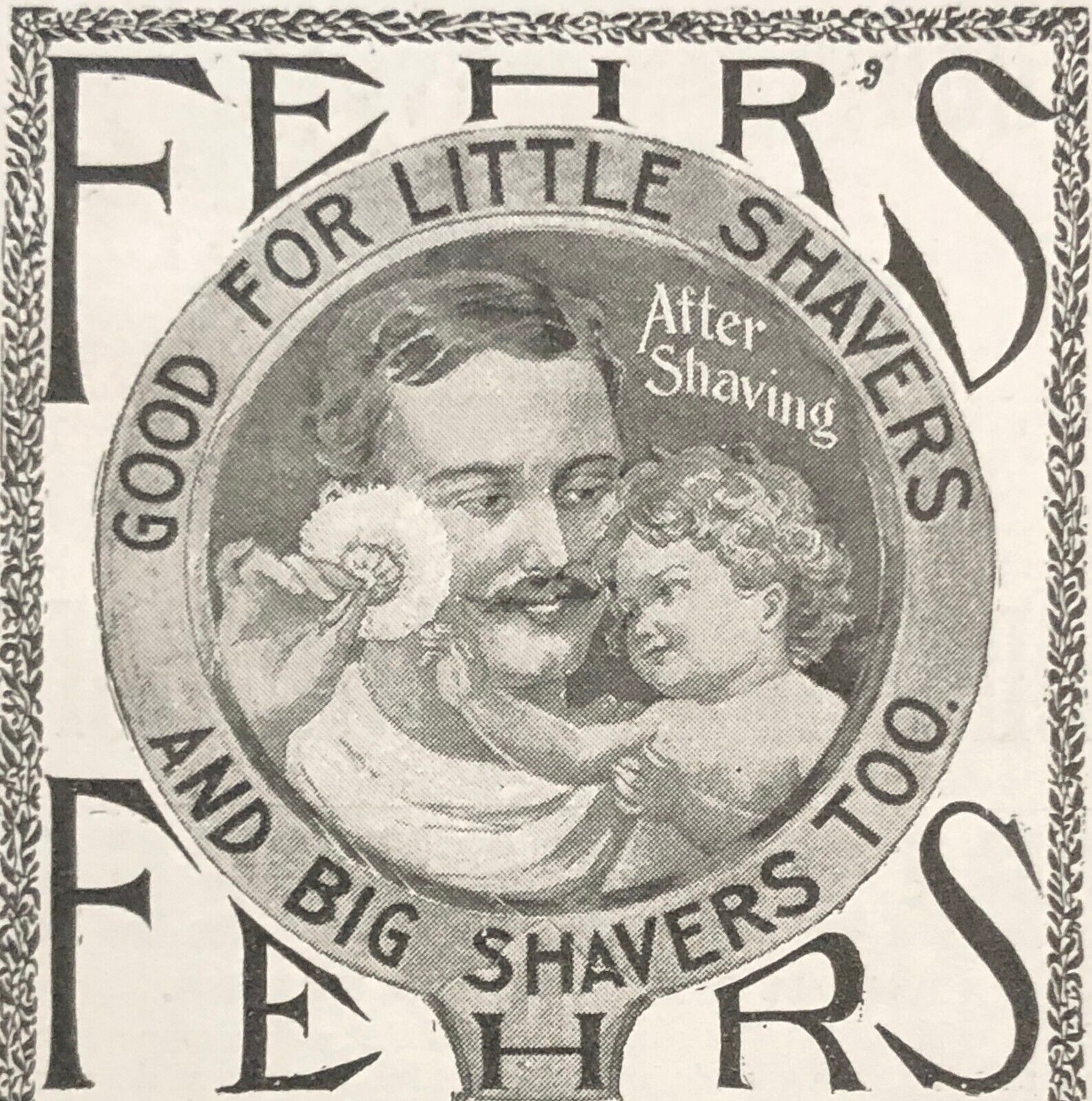 Antique 1900s FEHR\'S After Shaving Vtg Print Ad Talcum Baby Powder w/Dad&Boy/Son
