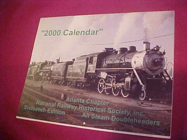 vintage picture calendar year 2000. National Railway Historical Society. 