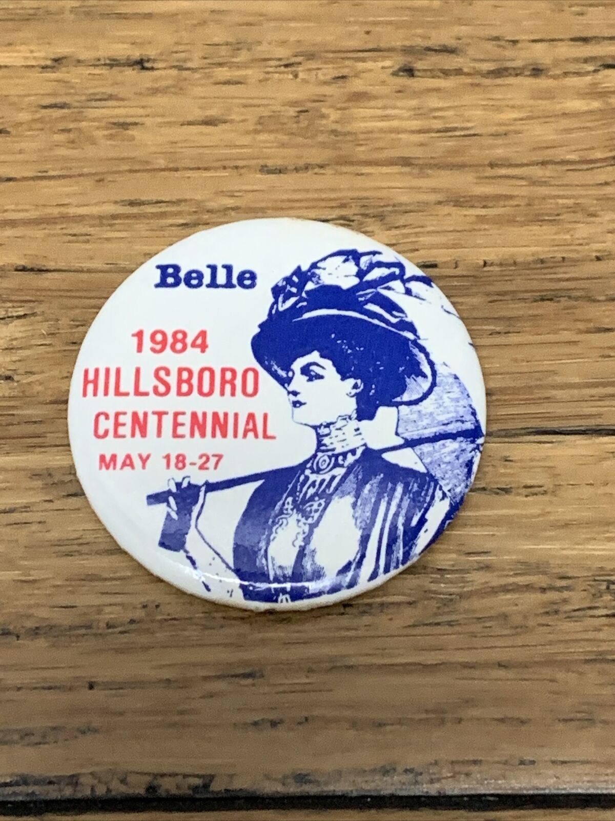 Vintage 1834 Van Wert Ohio Sesqui-Centennial Belle Souvenir Pinback Button CV JD