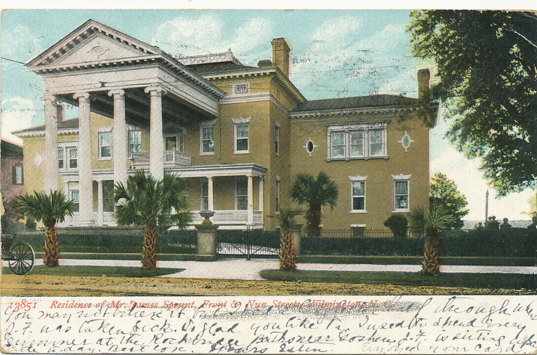 Wilmington NC * Residence of James Sprunt  Front & Nun St.  1908