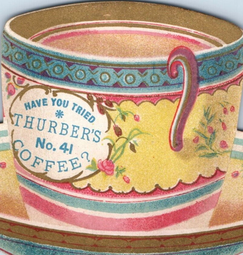 1880s Die-Cut Cup & Saucer Thurber\'s No.41 Coffee #2 Fab F136