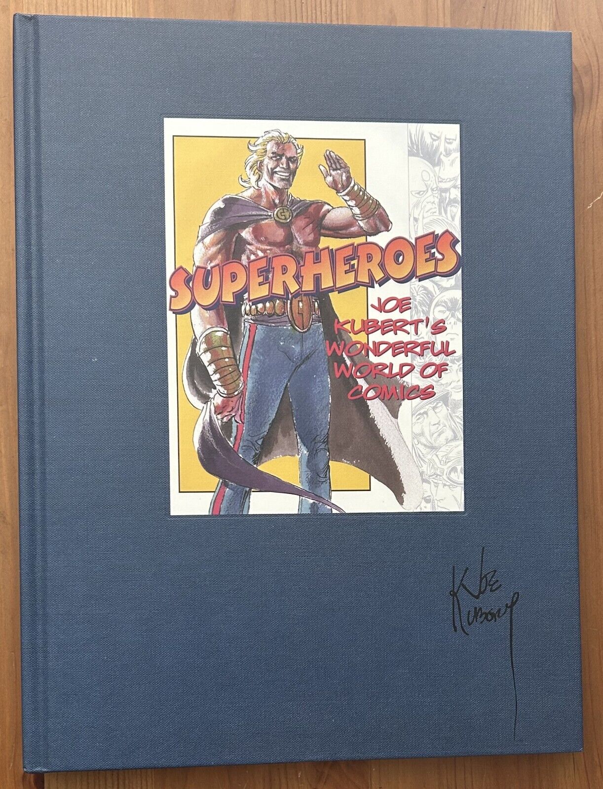Joe Kubert\'s Wonderful World of Comics (HC, 1999) Limited 597/1500 *SIGNED*