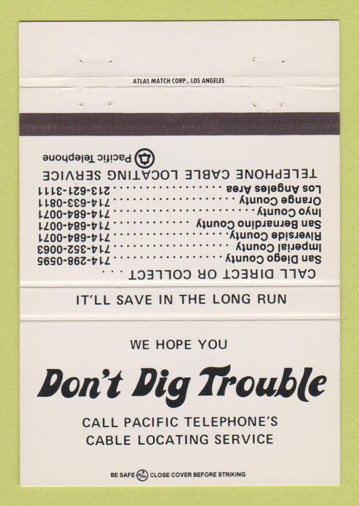 Matchbook Cover - Pacific Bell Telephone Don\'t Dig CA 40 Strike
