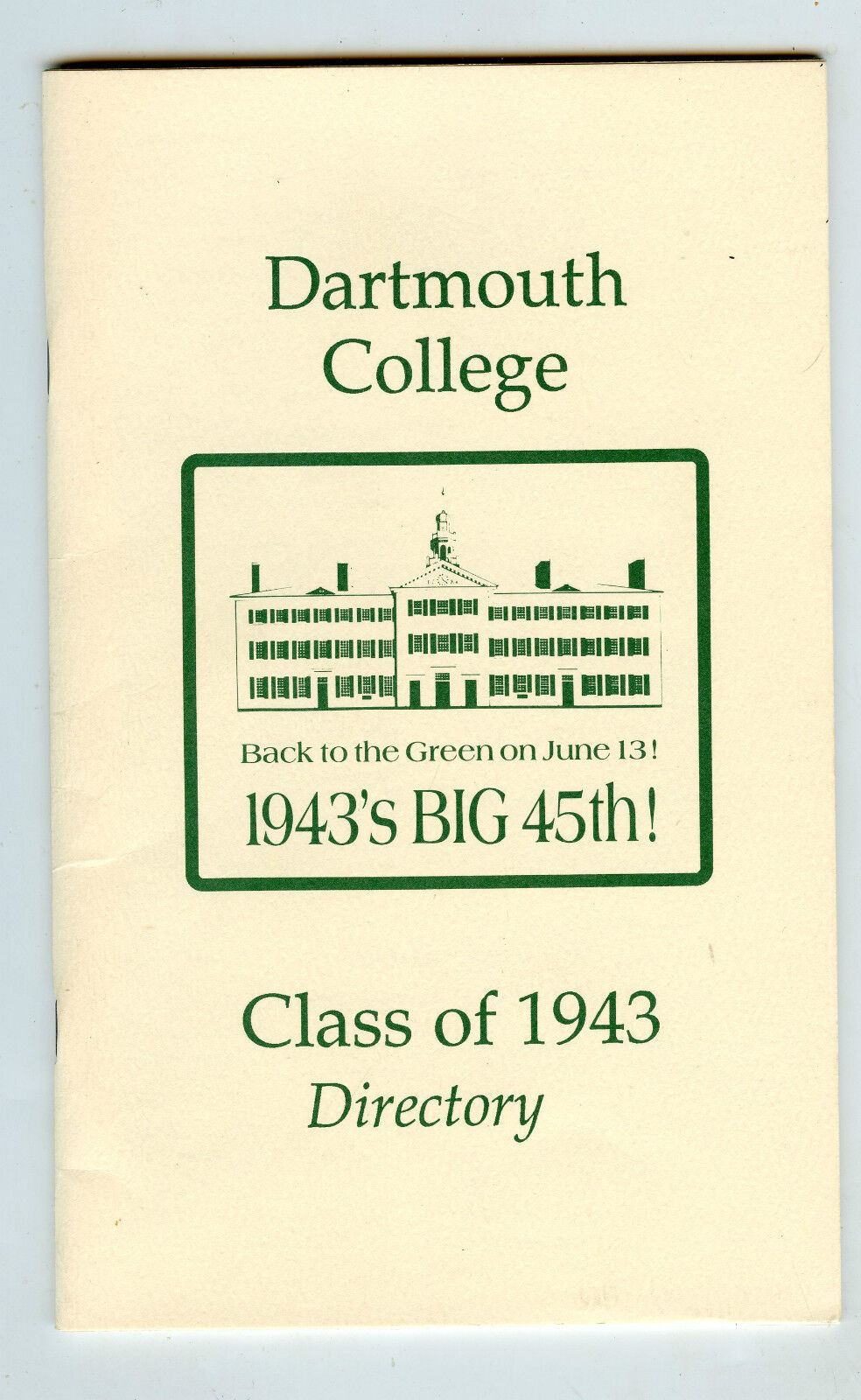 Dartmouth College - 45th Anniversary Reunion Booklet, 1943 Class - Names, 