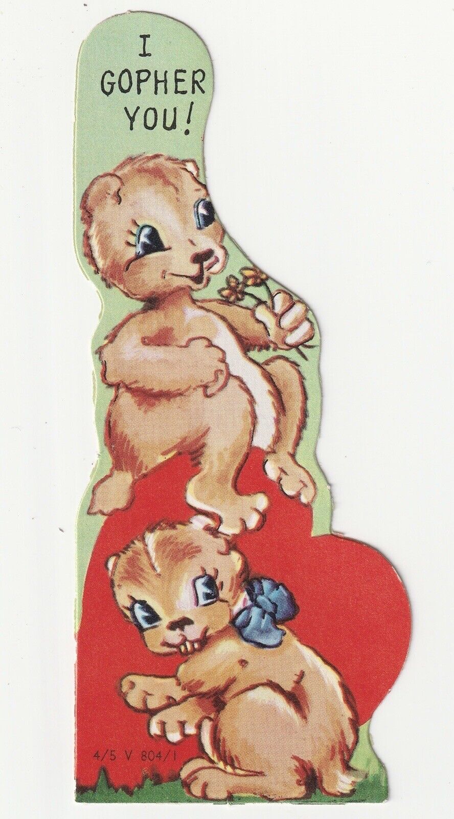 c1950s~I GOPHER YOU~Vintage Valentine Bookmark Card
