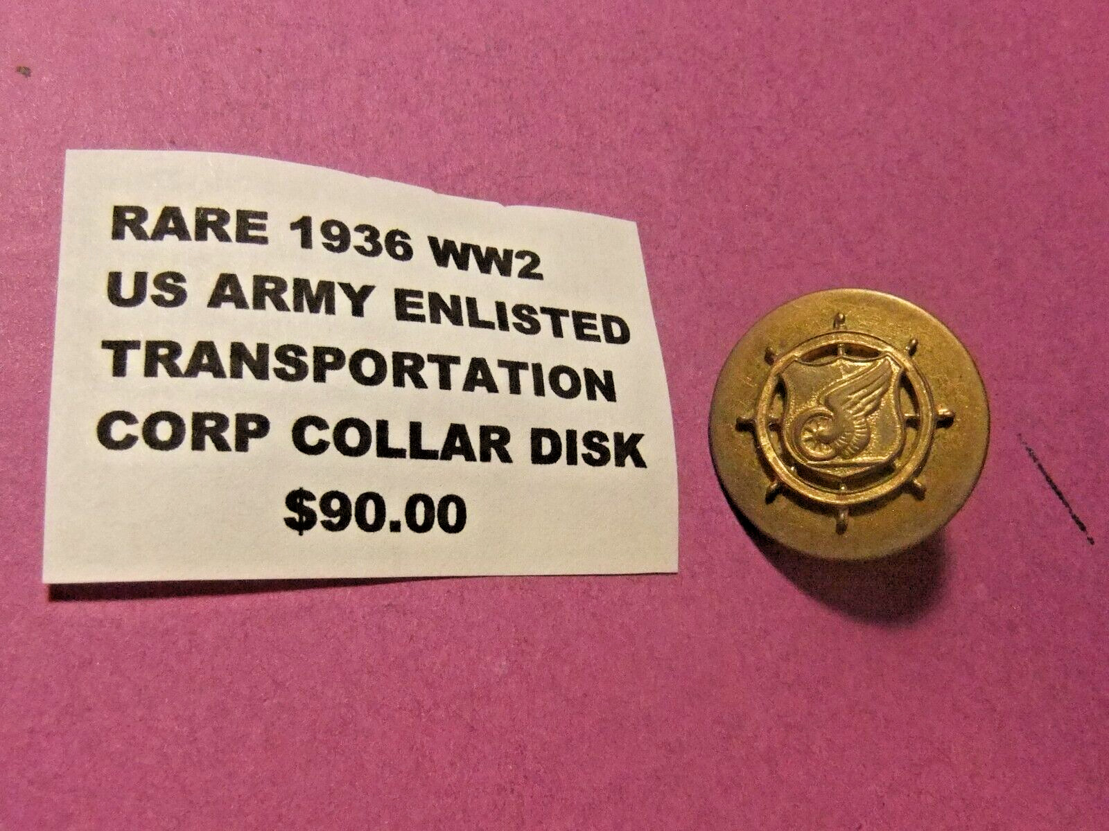 VERY RARE 1936 WWII US Army Enlisted Transportation Corp Collar Disk